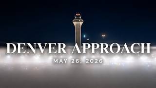 ATC Tracks - Denver ARTCC Approach Non-Stop Audio 26 MAY 2026