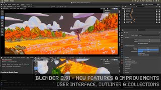 Information Blender 2.91 New Features - 01 User Interface, Outliner & Collections Guide