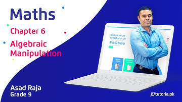 Maths Class 9 Chapter 6 | Algebraic Manipulation | Federal Punjab KPK | tutoria.pk