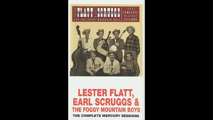 Lester Flatt, Earl Scruggs & The Foggy Mountain Boys: The Complete Mercury Sessions (1992 cassette)