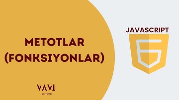 19- METOTLAR(FONKSİYONLAR)  | BAŞLANGIÇTAN İLERİ DÜZEYE JAVASCRIPT 2024