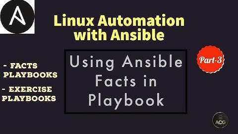 #10: Ansible Facts Sample Playbooks | Custom Facts | Hands-On Lab | Part-3