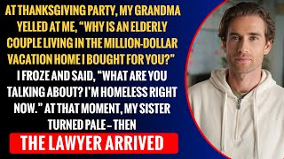At Thanksgiving Party, My Grandma Yelled At Me, “Why Is An Elderly Couple Living In The Million…
