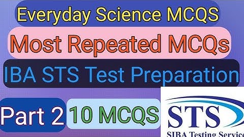 Everyday Science MCQS Part 2 | IBA STS Screening Test | BPS 5 To BPS 15 | #graduation Points