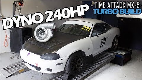 240HP MX-5 on Dyno - Episode 35 - Time Attack Miata TURBO Build