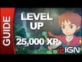 Ni No Kuni Walkthrough - Easily Level Up (25,000 XP)