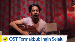 Ingin Selalu (OST Digi Termakbul) - Hafeez Mikail