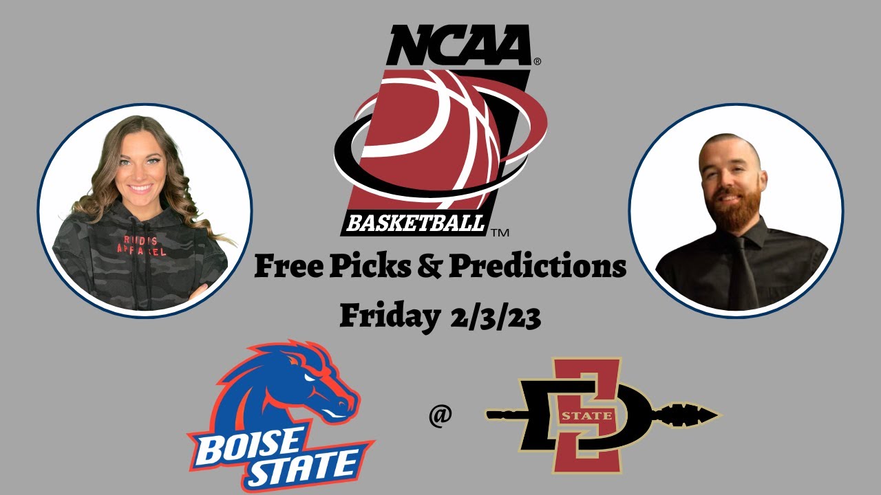 Boise State San Diego State Friday 2/3/23 NCAAM Betting Picks and
