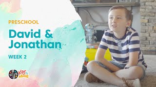 DAVID AND JONATHAN - PART 2 | KOTM PRESCHOOL