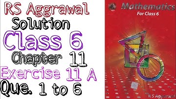 Rs aggarwal solution class 6 Chapter 11 Exercise 11A Que. 1,2, 3,4,5,6