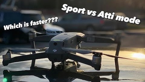 Sport Mode vs Atti Mode Dji Mavic 2