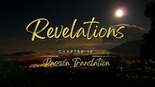 Discovering Rest in the Bible: Revelation Chapter 16 in The Passion Translation