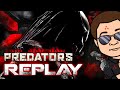 Replay Predators - Un retour aux sources ?