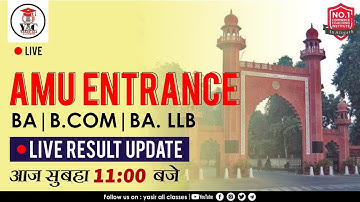 AMU ENTRANCE 2020 | BA, B.COM , BA.LLB Results Declared | Live Updates