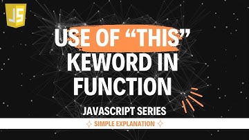 Use of "this" keyword in functions in JavaScript | Hindi | Lecture 48 #js #learning #webdevelopment