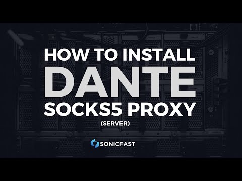 How to install a SOCKS5 Proxy Server using Dante on Ubuntu