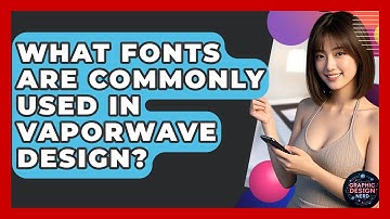 What Fonts Are Commonly Used In Vaporwave Design? - Graphic Design Nerd