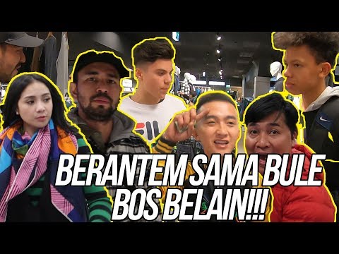 LAGI ENAK DIBELANJAIN, MALAH RIBUT SAMA BULE, BOS IKUTAN EMOSI!!!