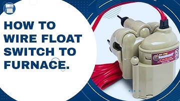 how to wire float switch to furnace and condensate pump to furnace or airhandler