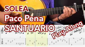 SOLEA Falseta SANTUARIO Paco Pena + TAB synchronisées ! PLAY ALONG EPISODE 206
