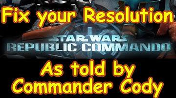 Republic commando - Crash & Resolution fix