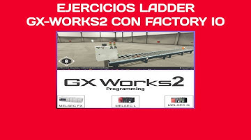 0.0-ENLAZAR GX WORKS2 (PLC MITSUBISHI) VIA OPC CON FACTORY IO