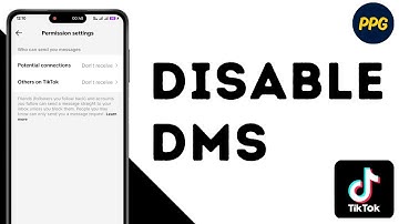 How To Disable Direct Messages On TikTok ?