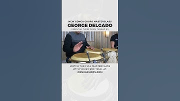 Beginner Three Drum Tumbao on Congas | George Delgado CongaChops.com Masterclass