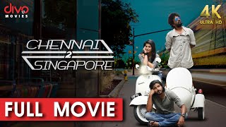 Chennai 2 Singapore {4K} | Full Movie Tamil | Gokul Anand | Rajesh Balachandiran | Anju Kurian