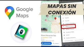 Cómo descargar y usar mapas sin conexión con Google Maps