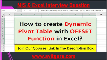 How to create dynamic Pivot Table with OFFSET in Excel?