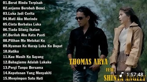 Thomas Arya feat. Shinta Angely Full ALbum 2025 - Berat Rindu Terpisah