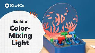 How to Build a Color-Mixing Light | KiwiCo