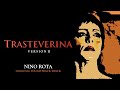Miniature de la vidéo de la chanson Trasteverina (Version 2)