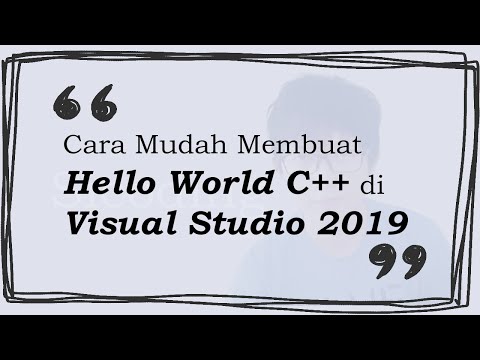 Sapa Dunia dengan C++! Tutorial Mudah Membuat Hello World di Visual Studio 2019