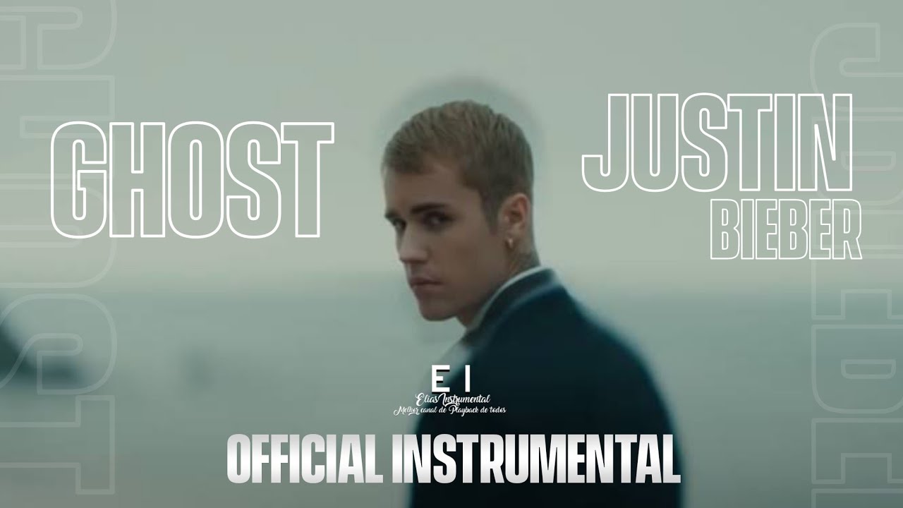 Justin Bieber - Ghost (Instrumental)