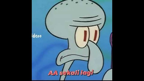 [ SPONG EDITOR ] Editor berkelas spongebob [ Sad ] Part 8