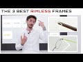 The 3 Best Rimless Glasses in 2021| How to wear rimless frames
