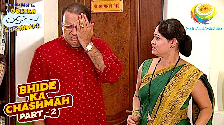 Bhide ने किया टूटा हुआ चश्मा पहनने की ज़िद | Taarak Mehta Ka Ooltah Chashmah | Bhide Ka Chashmah