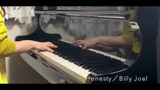 Honesty／Billy Joel  (piano cover)【ピアノソロ上級アレンジ】