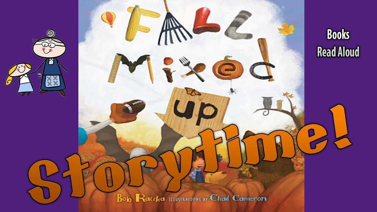FALL MIXED UP Bedtime Story Read Along Books Kids Books Read Aloud