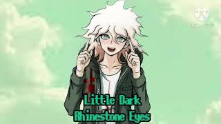 So I mashed up Rhinestone Eyes with Little Dark Age