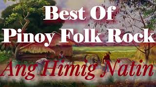 Himig Natin || Best Of Pinoy Folk Rock screenshot 3