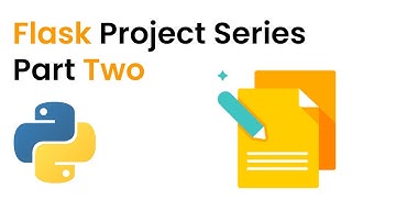 Flask Project Series [Part 2]