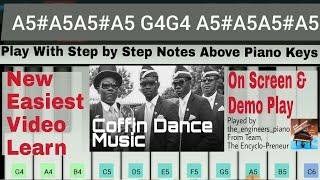 Coffin Dance Piano | Astronomia Piano Meme| New Easy Learn | Dancing Pallbearers Music screenshot 5