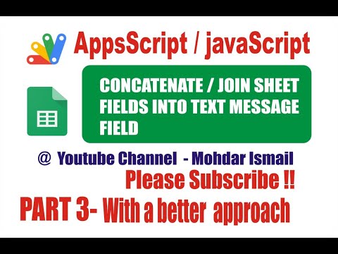 APPS SCRIPT - CONCATENATE PART 3 - IMPROVED WITH A BETTER APPROCH