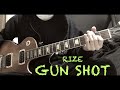 [bs guitar ]RIZE[Gun Shot]ギター弾いてみた