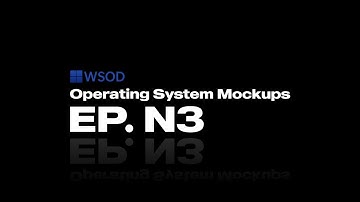 Operating System Mockups 3 | WSOD