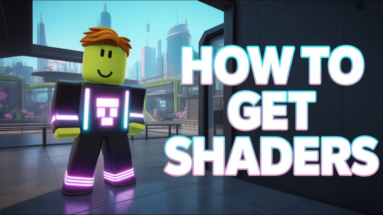 How To Get SHADERS In Roblox WORK IN 2026 YouTube 
