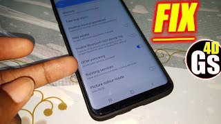 How I Have Fix OEM unlocking missing on Samsung Galaxy S9+ One UI